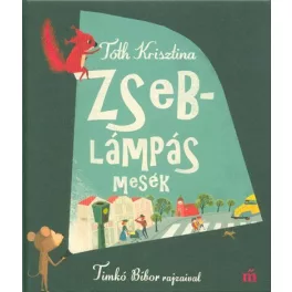 Zseblámpás mesék