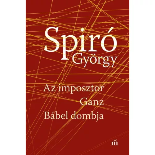 Az imposztor - Ganz Bábel dombja