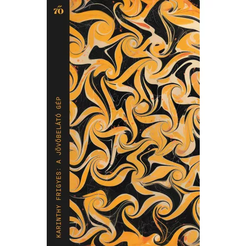 A jövőbelátó gép - Válogatott novellák - Magvető Zsebkönyvtár