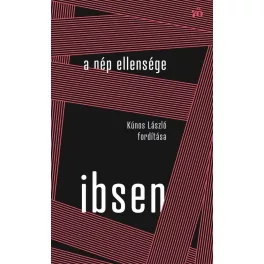   A nép ellensége - Kúnos László fordítása - Színház az egész