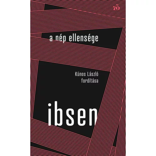 A nép ellensége - Kúnos László fordítása - Színház az egész