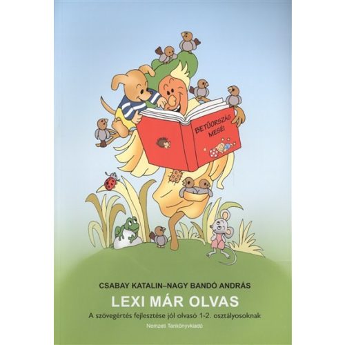 Lexi már olvas - A szövegértés fejlesztése jól olvasó 1-2. osztályosoknak (NT-98572/MT/III)