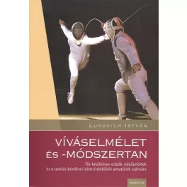 Víváselmélet és módszertan