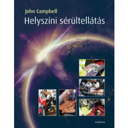 *Helyszíni sérültellátás