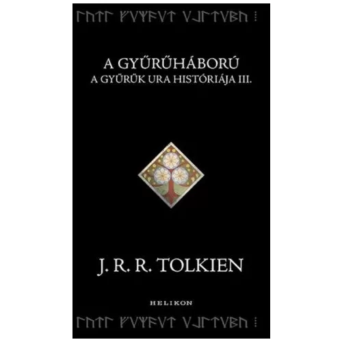 A Gyűrűháború - A Gyűrűk Ura históriája III.