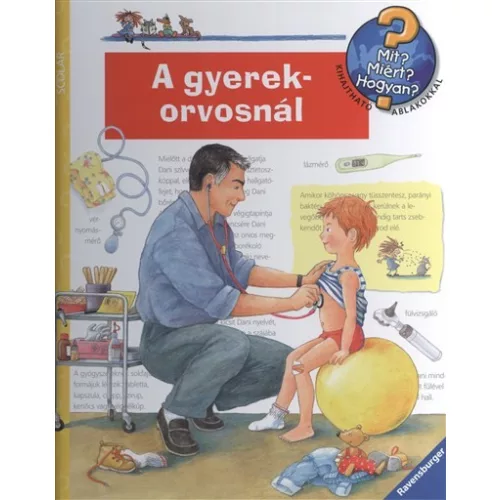 A gyerekorvosnál /Mit? Miért? Hogyan? 29.