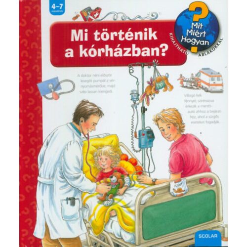 Mi történik a kórházban? /Mit? Miért? Hogyan? 34.