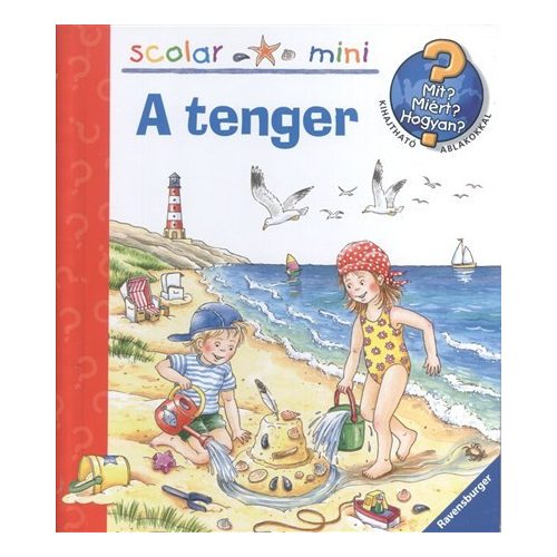 A tenger /Mit? Miért? Hogyan? /Scolar mini 23.