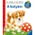 A kutyám /Mit? Miért? Hogyan? /Scolar mini 29.