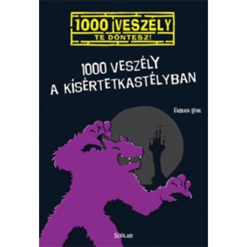 1000 veszély a Kísértetkastélyban /100 veszély - Te döntesz! 6.