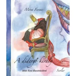 A didergő király (2. kiadás)