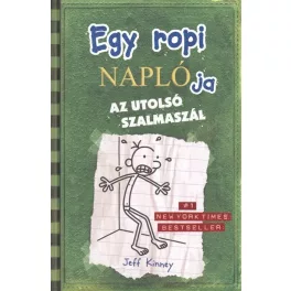 Egy ropi naplója 3. /Az utolsó szalmaszál