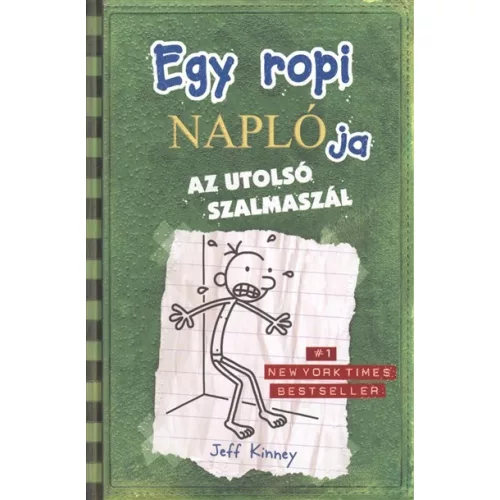 Egy ropi naplója 3. /Az utolsó szalmaszál