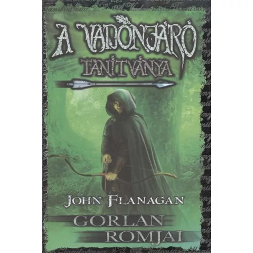 A vadonjáró tanítványa 1. - Gorlan romjai (kemény)