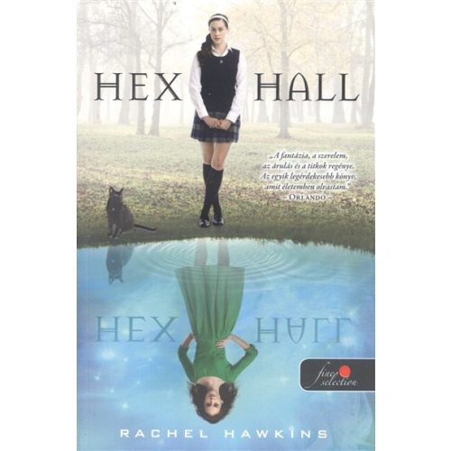 Hex Hall 1. /Puha