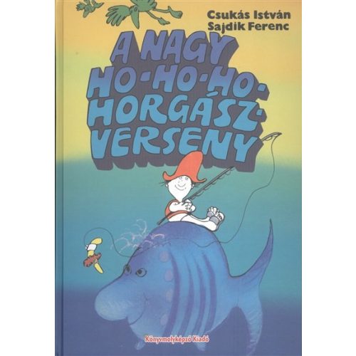 A nagy ho-ho-ho-horgászverseny