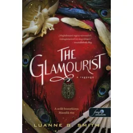 The Glamourist - A ragyogó - A szőlő boszorkánya 2.