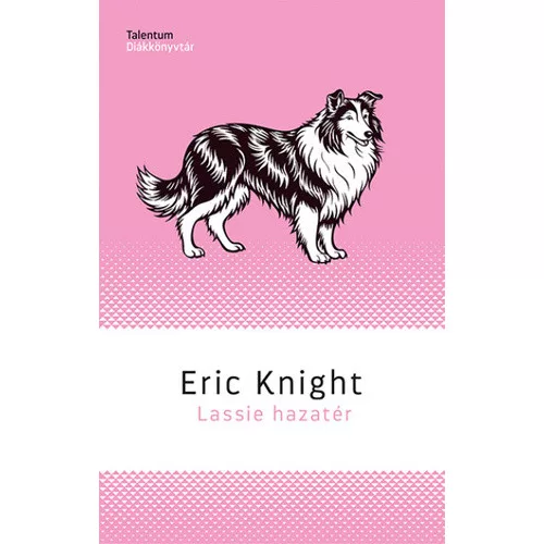 *Lassie hazatér