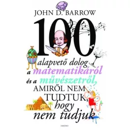   100 alapvető dolog, amiről nem tudtuk, hogy nem tudjuk (2. kiadás)