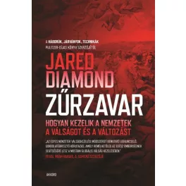   Zűrzavar - Hogyan kezelik a nemzetek a válságot és a változást