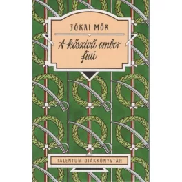   A kőszívű ember fiai - Talentum diákkönyvtár (új kiadás)