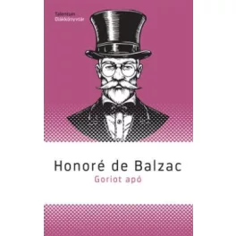 Goriot apó - Talentum diákkönyvtár