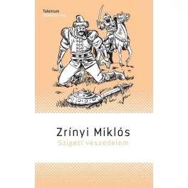 Szigeti veszedelem - Talentum diákkönyvtár