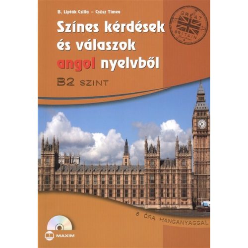 Színes kérdések és válaszok angol nyelvből /B2 szint - 8 óra hanganyaggal