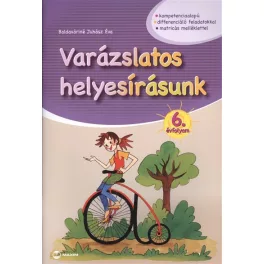 Varázslatos helyesírásunk 6. évfolyam