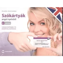   Szókártyák angol nyelvből B1 szinten /Újrakezdőknek és középhaladóknak