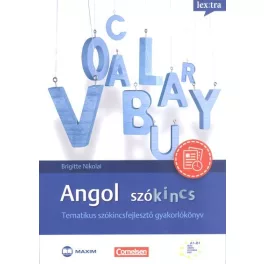   Angol szókincs /Tematikus szókincsfejlesztő gyakorlókönyv