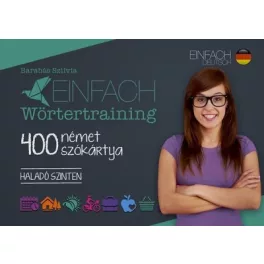   Einfach wörtertraining - 400 német szókártya /Haladó szinten