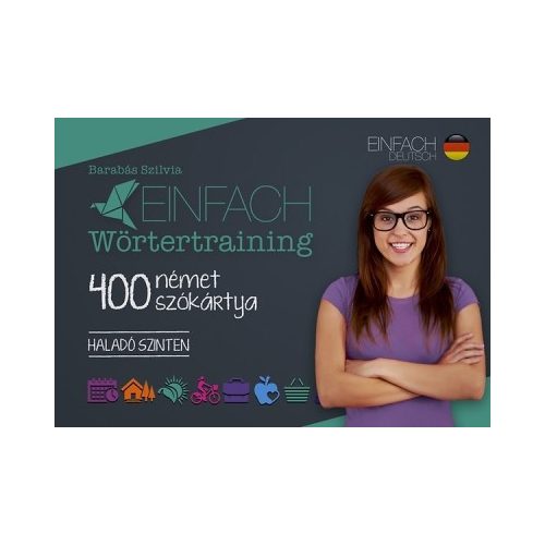 Einfach wörtertraining - 400 német szókártya /Haladó szinten