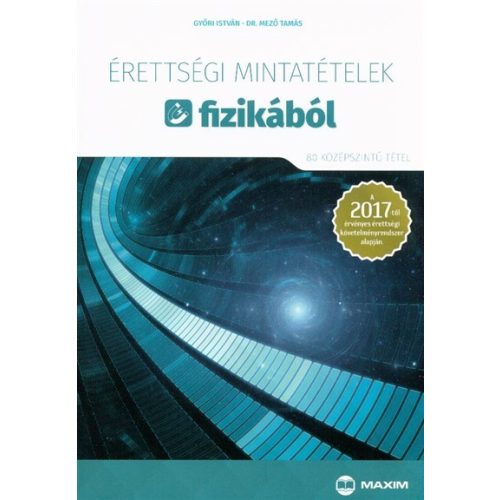 Érettségi mintatételek fizikából /80 középszintű tétel