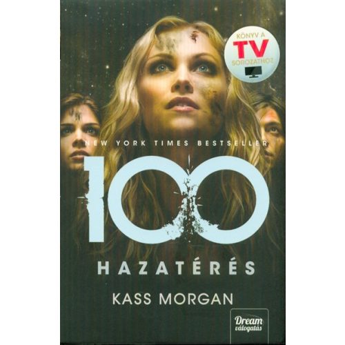 Hazatérés /100 - harmadik rész