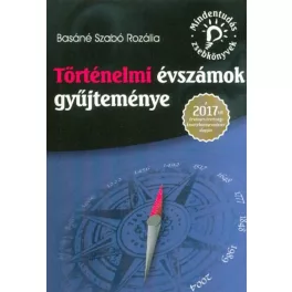   Történelmi évszámok gyűjteménye - Mindentudás zsebkönyvek