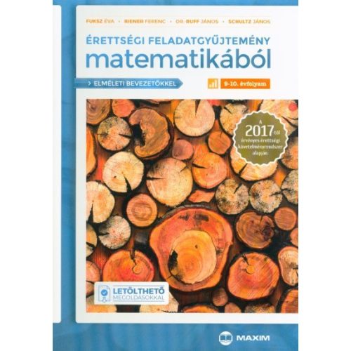 Érettségi feladatgyűjtemény matematikából 9-10. évfolyam