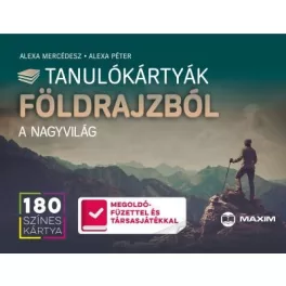   Tanulókártyák földrajzból - A NAGYVILÁG /180 színes kártya - 96 oldalas megoldókönyvvel és társasjátékkal