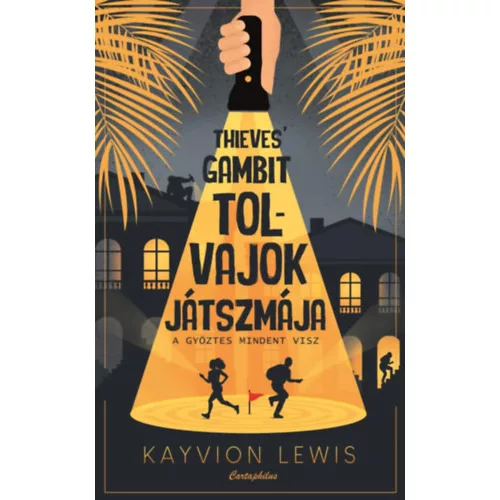 Thieves' Gambit - Tolvajok játszmája - A győztes mindent visz
