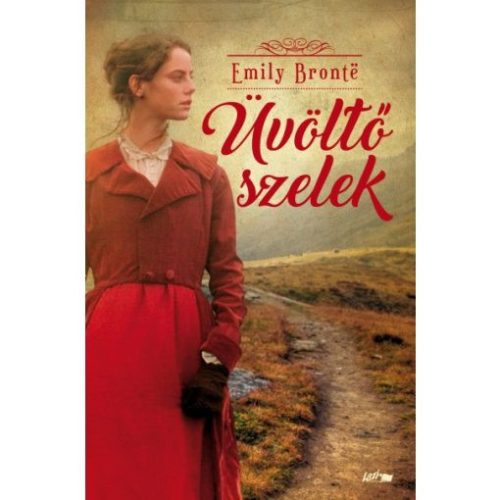 Üvöltő szelek (új kiadás)