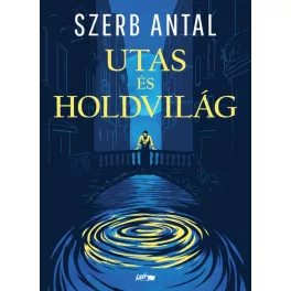 Utas és holdvilág (új kiadás)