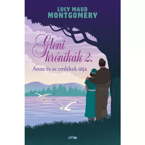 Anne és az emlékek útja - Gleni krónikák 2.