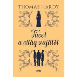 Távol a világ zajától (új kiadás)