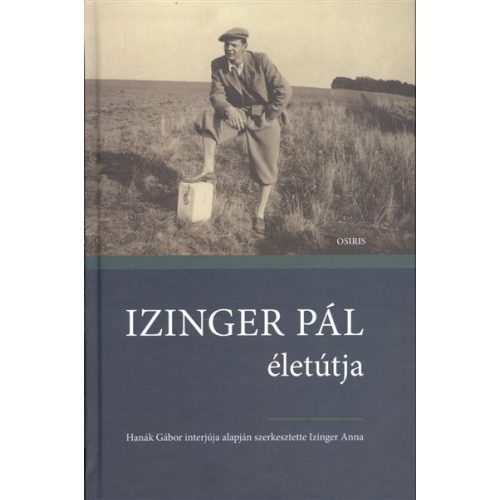 Izinger Pál életútja