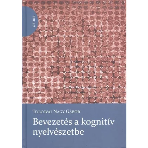 BEVEZETÉS A KOGNITÍV NYELVÉSZETBE