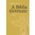 A Biblia története