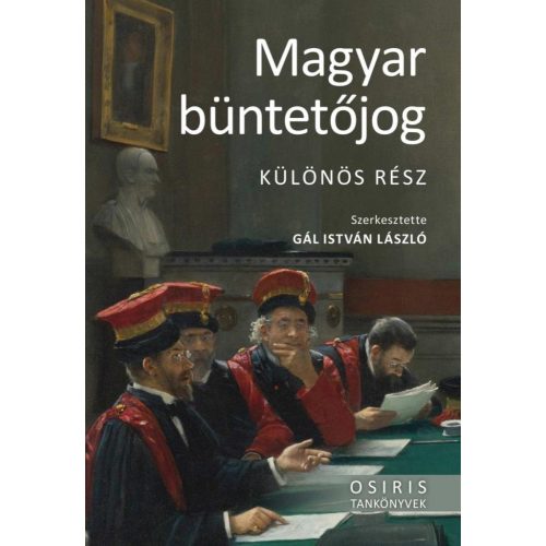 Magyar büntetőjog - Különös rész - Osiris tankönyvek