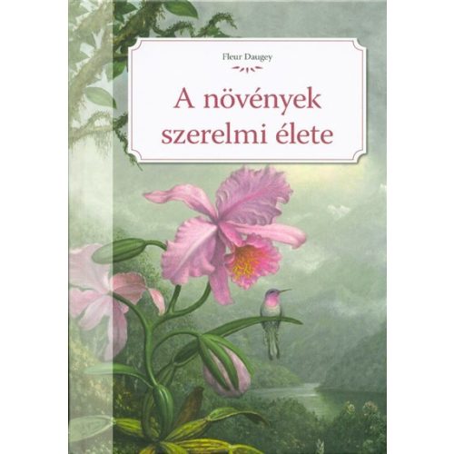 A növények szerelmi élete