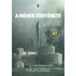 A méhek története