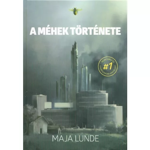 A méhek története